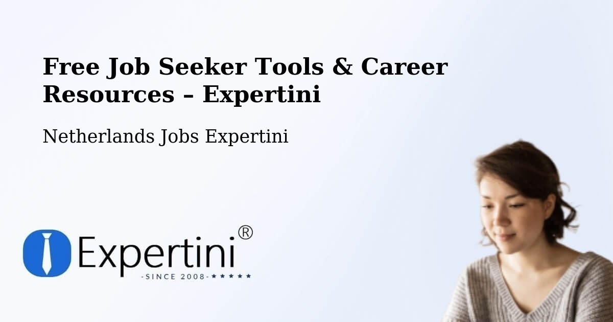 Free Job Seeker Tools & Career Resources – Winkel - Winkel, Netherlands Jobs Expertini